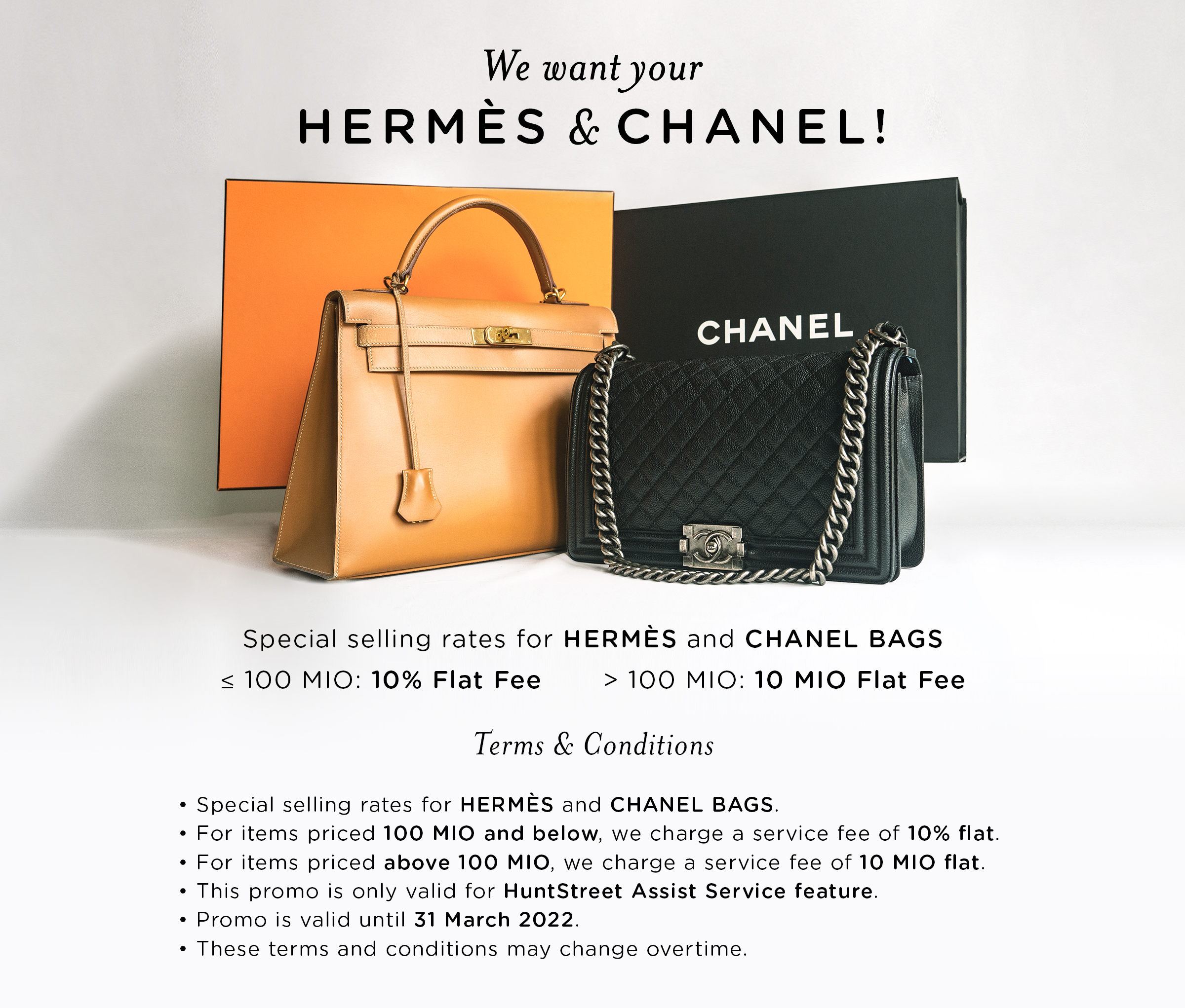 We want your Hermès & Chanel